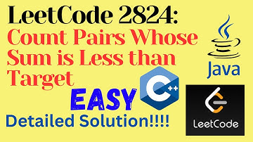 LeetCode 2824 : Count Pairs Whose Sum is Less than Target || EASY || C++ ||JAVA || Detailed Solution