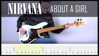 Nirvana - About A Girl (Bass Cover + Play-Along Tabs)