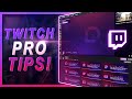 PRO TIPS to Customize your TWITCH Channel (2020)