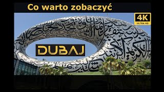 Dubaj w 4k. Co warto zobaczyć. Jak zwiedzać samemu. Lektor PL.