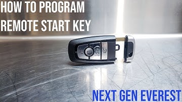 Next Gen Everest Remote start spare key programming Step by Step by OEM Denied Performance