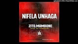 ZITO - NIFELA UNHAGA (BOSSKING MUSIC)