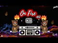 Mix On Fire #002 (Old vs New School) ( Punto y Aparte, Arrebata, Soltera Remix, No me conoce y mas)