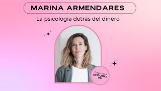 La psicología detrás del dinero- Marina Armendares by Beautyjunkies 1,801 views 1 month ago 1 hour, 14 minutes