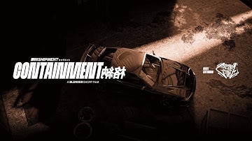 SHIPMENT: CONTAINMENT - A Blender Short Film