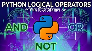 What are PYTHON Logical Operators