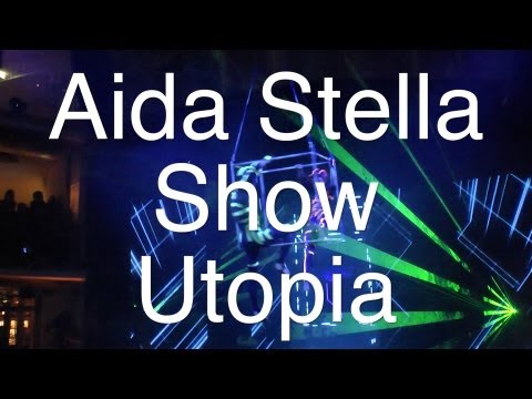 AIDAstella: Exklusivshow Utopia