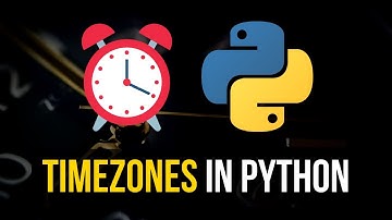 Handling Multiple Timezones in Python
