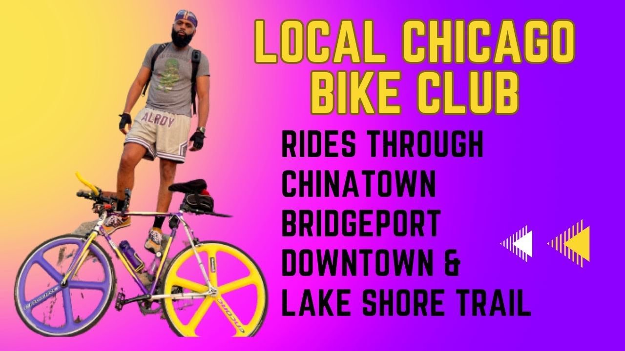 Local Chicago Bike Club Rides Through CHINATOWN BRIDGEPORT DOWNTOWN