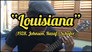 Louisiana (1928) - baritone ukulele