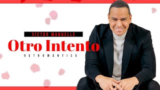 Víctor Manuelle - Otro Intento (Visualizer)