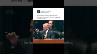 Republican fires back after Democrat congresswoman says he shouldn’t be quoting MLK