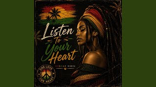 Listen To Your Heart (Reggae)