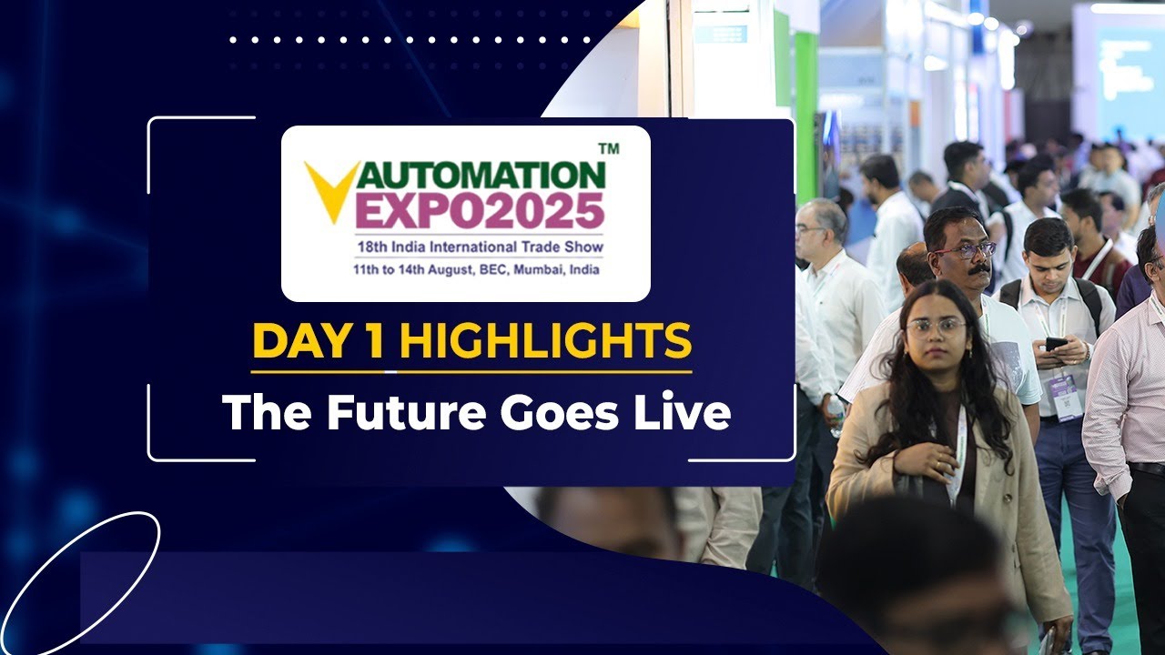 Automation India Expo 2025 | Day 1 Highlights - YouTube