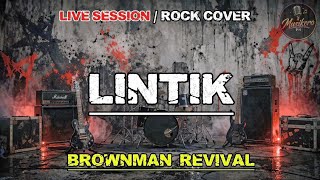 Lintik by Brownman/Live Session (Rock Cover) Musikero PH