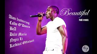 #Akon - Beautiful (Full Remix) ft. Colby O'Donis, BoA, Dulce María, Negra Li \& Kardinal Offishall