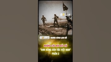 Những câu nói bất hủ của các anh hùng dân tộc Việt Nam PHẦN 2 #lichsuvietnam #nguocdonglichsu