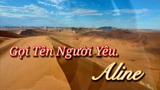 Gọi Tên Người Yêu Aline. Nhạc Pháp bất hủ.