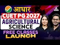 CUET PG 2027 | CUET PG Agriculture Science/ABM FREE Classes Launch | By Aman Sir &amp; Damini Ma’am
