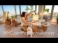 decorating + cleaning my New York City apartment living room! | NYC PENTHOUSE MAKEOVER ep. 2