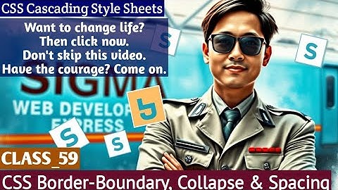 CSS Border-Boundary, Collapse & Spacing Explained | Full Guide in Hindi - Sigma Developer Express