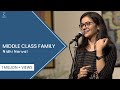 Gambar cover Middle Class Family | Nidhi Narwal | Hindi Storytelling