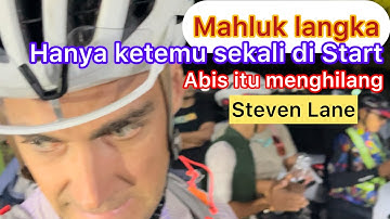 Sejak start calon podium kejar steven lane! Coba ikutan malah Bubuk