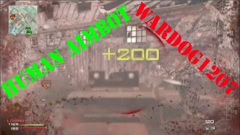 MW3 Human Aimbot | wardog1207