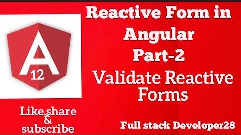 How to create Reactive Forms in Angular 12 in Hindi Part-2 || Angular Forms.