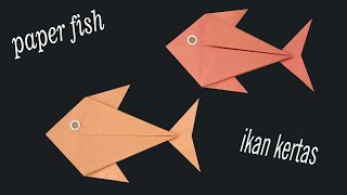 Paper Fish - cara membuat ikan dari kertas origami, origami ikan #paperfish