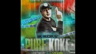 K Koke - Bang bang bullet