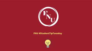 FNU Student Tip Tuesday