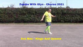 Zumba Dance Fitness Choreo - Ava Max - Kings & Queens - 2021