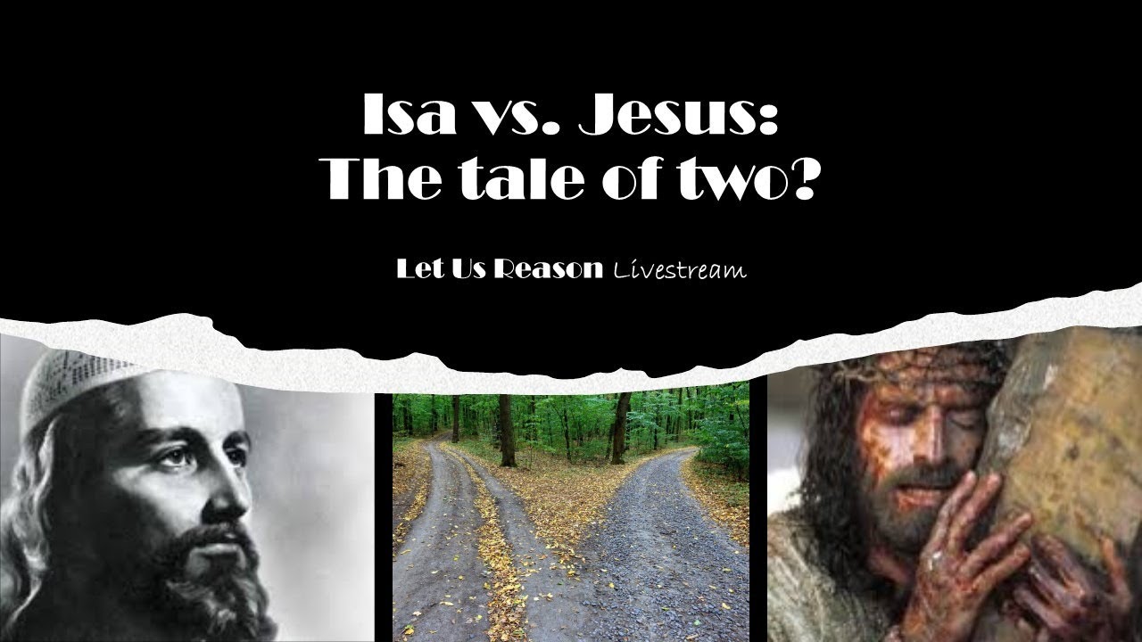 Isa Of Islam Vs Jesus Of The Bible The Tale Of Two YouTube isa-of-islam-vs-jesus-of-the-bible-the-tale-of-two-youtube