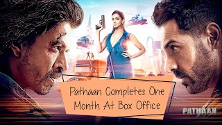 Pathaan Completes One Month At Box Office