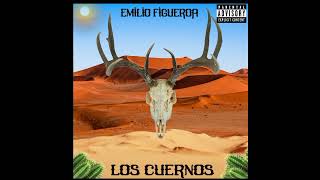 Los cuernos - Emilio Figueroa (Cover Audio) (Tema de Joan Sebastián)
