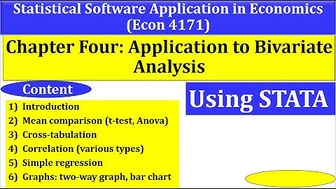 Statistical Software Application in Economics|Bivariate Analysis_Chapter 4|Stata