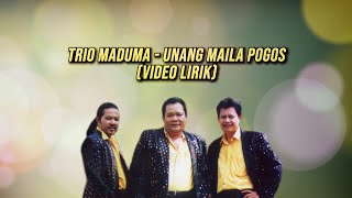 Trio Maduma - Unang Maila Pogos (Video Lirik Lagu Batak)
