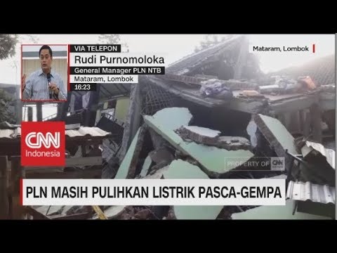 PLN Masih Pulihkan Listrik Pasca-Gempa Lombok
