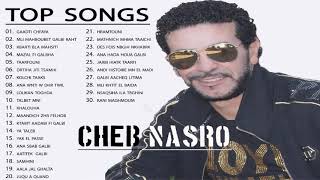 the best of cheb nasro ll اجمل اغاني الشاب نصرو