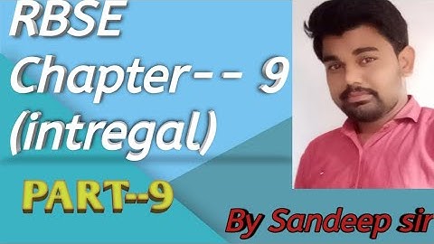 Class-12th RBSE  chapter--9 (integral) solve  exercise  9.2 by sandeep  sir