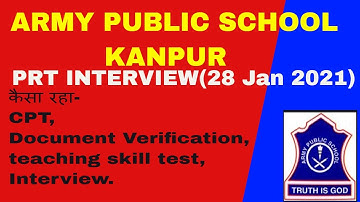 APS KANPUR INTERVIEW 28th Jan 2021,PRT interview,CPT format,interview questions,doc. verification,