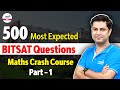 500 Most Expected BITSAT Questions | Maths Crash Course | Part 1 | LIVE | @InfinityLearn-JEE