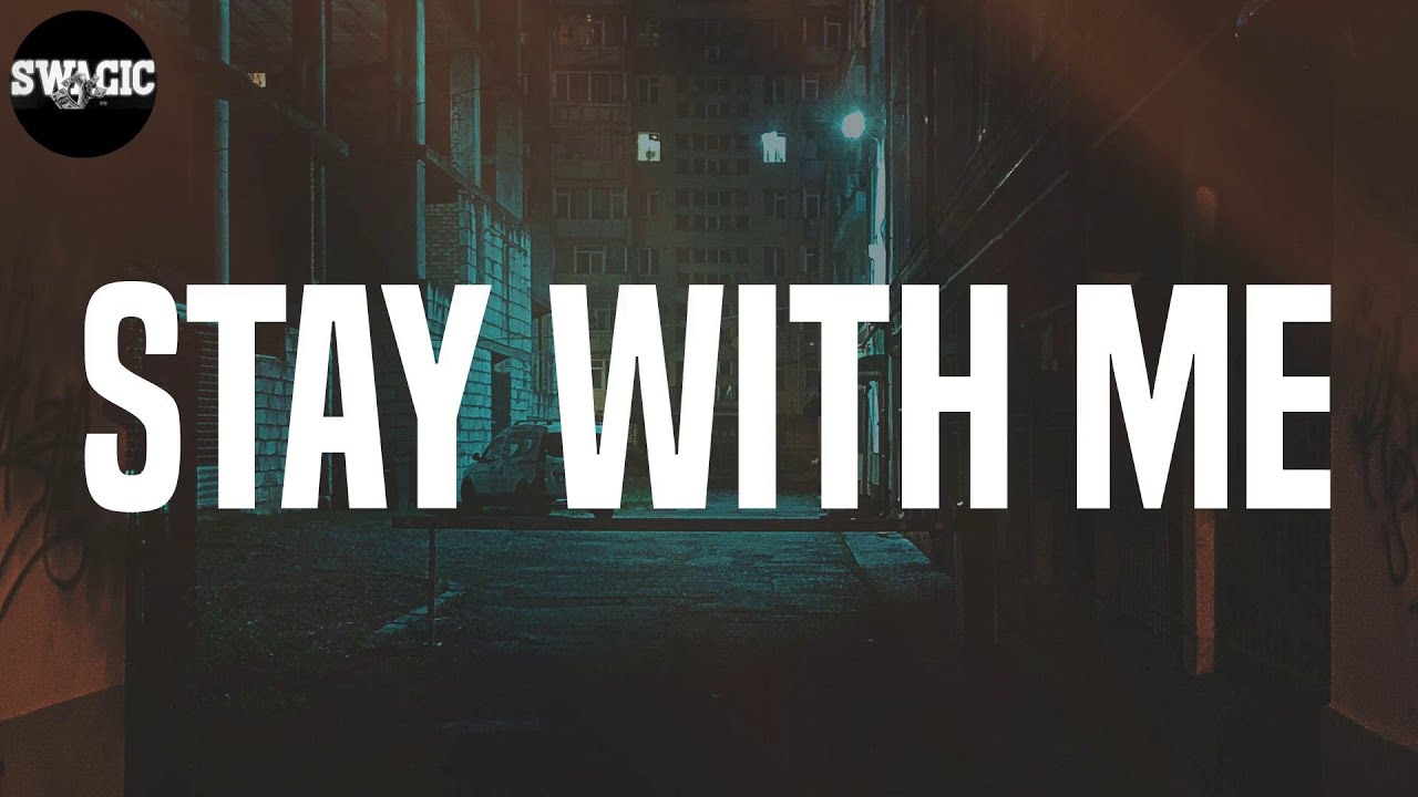 1nonly - Stay With Me (Lyrics)