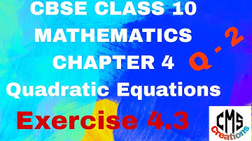 Exercise 4.3 Question 2 | Quadratic Equations | Chapter 4 | Class 10 Maths | NCERT | CBSE Maths