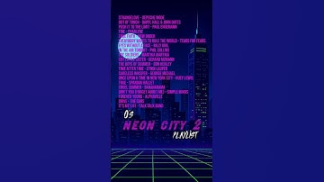 Neon City – Ultimate 80s Playlist for Synthwave, Retro Vibes & Midnight Cruising