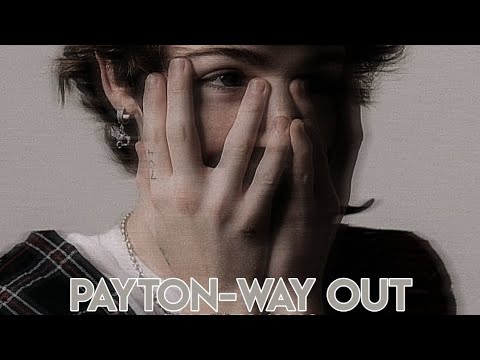 payton-way out(новая песня пэйтона)