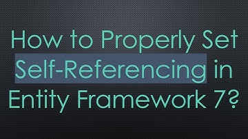 How to Properly Set Self-Referencing in Entity Framework 7?