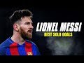 Lionel Messi - Best Solo Goals 2018