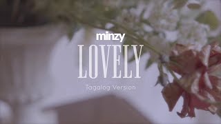 Lovely (Tagalog Ver.) by Minzy | Music Video Teaser